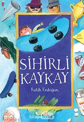 Couverture du produit · Sihirli Kaykay - Sihirli Dizi (8/9 Yas)