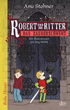 Couverture du produit · Robert und die Ritter 1 Das Zauberschwert