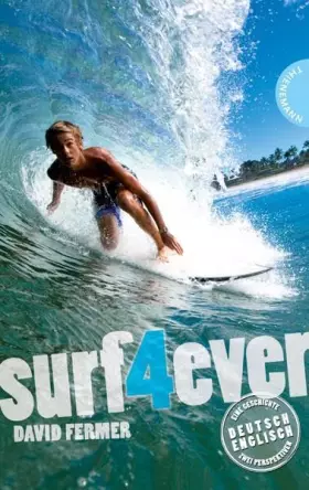 Couverture du produit · Surf 4ever: Deutsch-Englisch