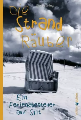 Couverture du produit · Die Strandräuber. Ein Ferienabenteuer auf Sylt