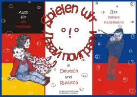 Couverture du produit · Spielen wir! /Davaj poigraem!: Dt. /Russisch