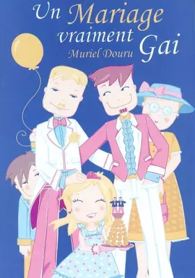 Couverture du produit · Un Mariage vraiment Gai