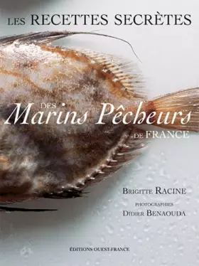 Couverture du produit · Les Recettes secrètes des marins pêcheurs de France