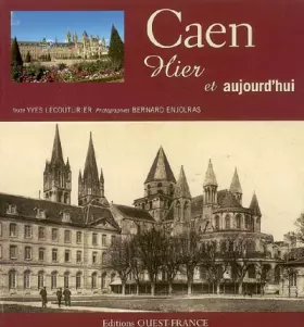 Couverture du produit · Caen hier et aujourd'hui