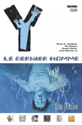 Couverture du produit · Y : le dernier homme, Tome 4 : Stop/Encore