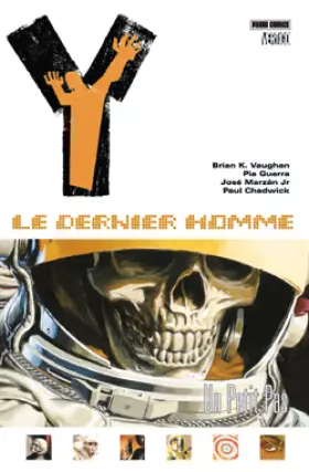 Couverture du produit · Y : le dernier homme, Tome 3 : Un Petit Pas