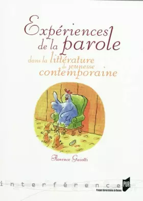 Couverture du produit · Expériences de la parole dans la littérature de jeunesse contemporaine