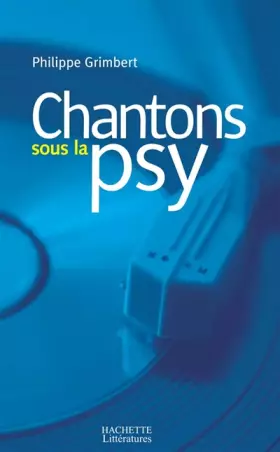 Couverture du produit · Chantons sous la psy