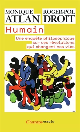 Couverture du produit · Humain: Une enquête philosophique sur ces révolutions qui changent nos vies