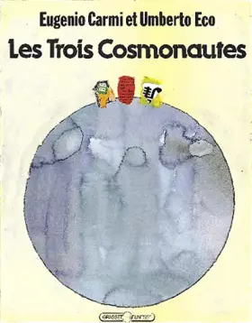 Couverture du produit · Les Trois Cosmonautes