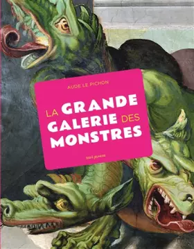 Couverture du produit · La Grande Galerie des monstres