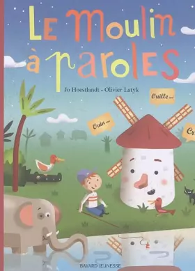 Couverture du produit · Le moulin à paroles