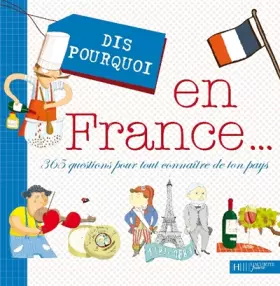Couverture du produit · En France... : 365 Questions pour tout connaître de ton pays
