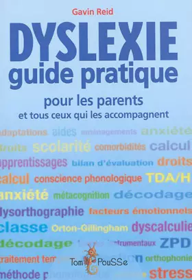 Couverture du produit · Dyslexie : Guide pratique