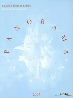 Couverture du produit · Panorama design 2007: Guide du design en Europe, édition bilingue français-anglais