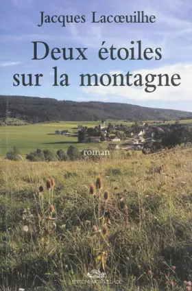 Couverture du produit · Deux étoiles sur la montagne