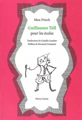 Couverture du produit · Guillaume Tell pour les écoles