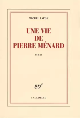 Couverture du produit · Une vie de Pierre Ménard