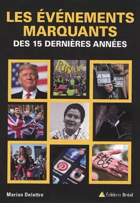 Couverture du produit · Les évènements marquants des quinze dernières années