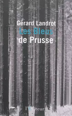 Couverture du produit · Les Bleus de Prusse