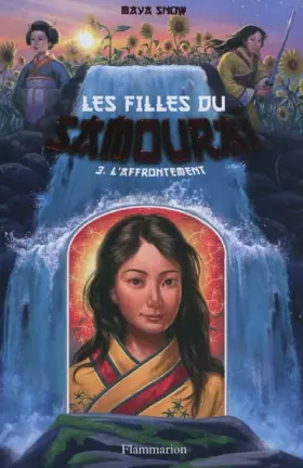 Couverture du produit · Les filles du samouraï, Tome 3 : L'affrontement