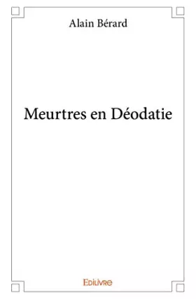Couverture du produit · Meurtres en deodatie