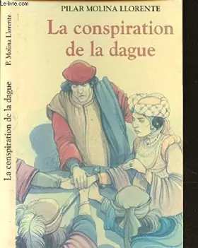 Couverture du produit · LA CONSPIRATION DE LA DAGUE / COLLECTION CASTOR POCHE