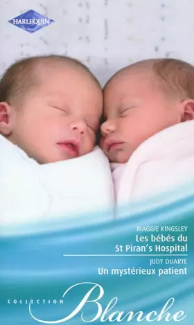 Couverture du produit · Les bébés du St Piran's hospital  Un mystérieux patient
