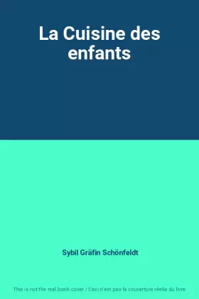 Couverture du produit · La Cuisine des enfants