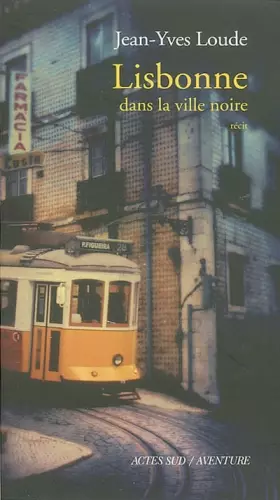 Couverture du produit · Lisbonne : Dans la ville noire