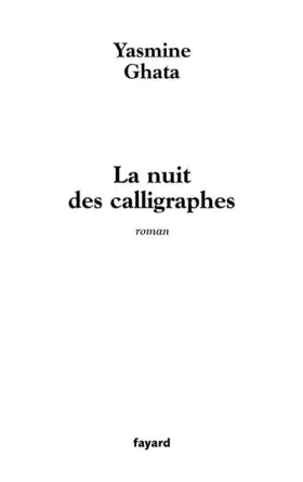 Couverture du produit · La nuit des calligraphes