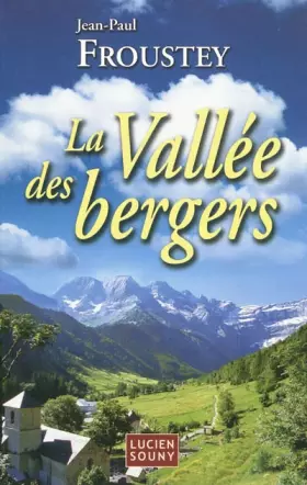 Couverture du produit · La vallée des bergers