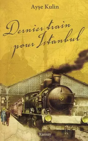 Couverture du produit · Dernier train pour Istanbul