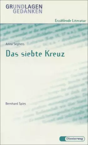 Couverture du produit · Anna Seghers: Das siebte Kreuz