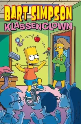 Couverture du produit · Bart Simpson, Band 9: Klassenclown