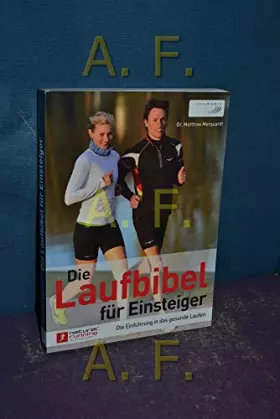 Couverture du produit · Die Laufbibel für Einsteiger: Die Einführung in das gesunde Laufen