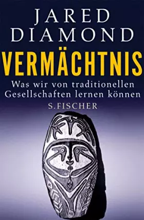 Couverture du produit · Vermächtnis: Was wir von traditionellen Gesellschaften lernen können