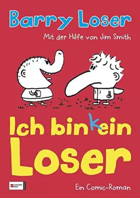 Couverture du produit · Ich bin (k)ein Loser (Barry Loser)
