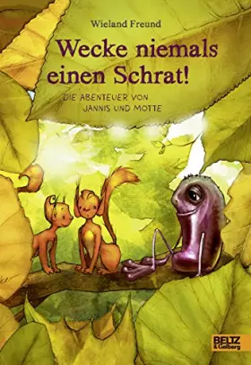 Couverture du produit · Wecke niemals einen Schrat!: Die Abenteuer von Jannis und Motte
