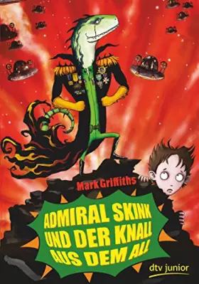 Couverture du produit · Admiral Skink und der Knall aus dem All
