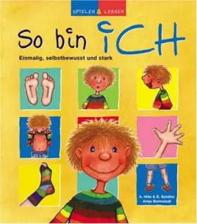 Couverture du produit · So bin ich: Einmalig, selbstbewusst und stark