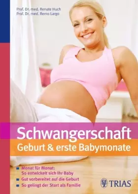 Couverture du produit · Schwangerschaft, Geburt & erste Babymonate