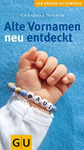 Couverture du produit · Alte Vornamen neu entdeckt