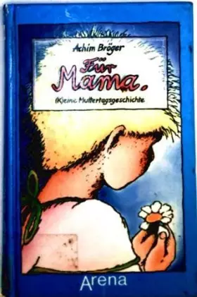 Couverture du produit · Für Mama. (K)eine Muttertagsgeschichte