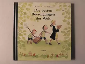 Couverture du produit · Die besten Beerdigungen der Welt: Nominiert für den Deutschen Jugendliteraturpreis 2007, Kategorie Kinderbuch