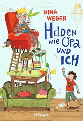Couverture du produit · Helden wie Opa und ich: Turbulentes und witziges Kinderbuch ab 8 Jahre