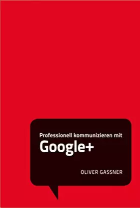 Couverture du produit · Professionell kommunizieren mit Google+ Social Media Minis