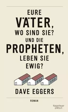 Couverture du produit · Eure Väter, wo sind sie? Und die Propheten, leben sie ewig?: Roman
