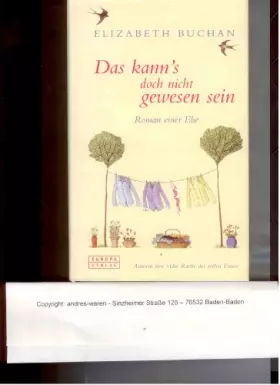 Couverture du produit · Das kann's doch nicht gewesen sein. Roman einer Ehe.