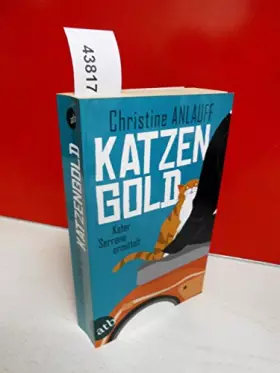 Couverture du produit · Katzengold: Kater Serrano ermittelt. Roman
